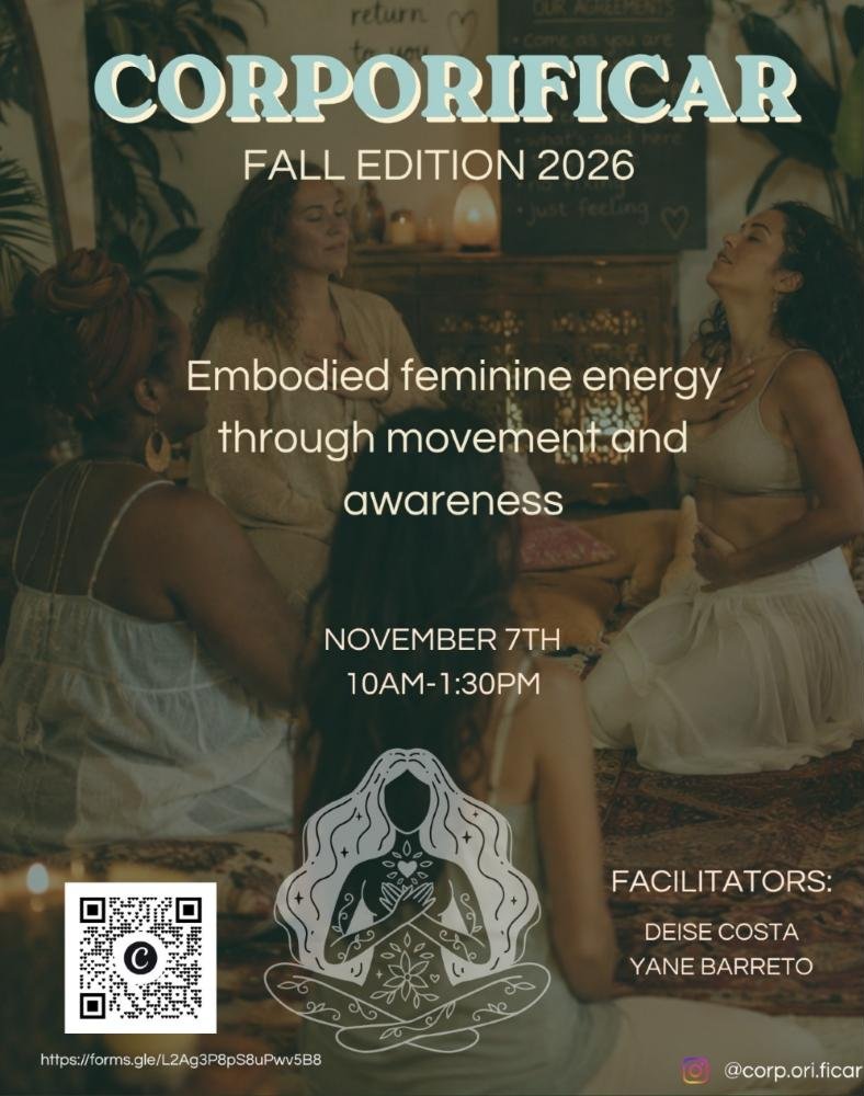 Corporificar Fall Edition 2026 flyer: Embodied feminine energy through movement and awareness, November 7th, facilitated by Deise Costa and Yane Barreto.